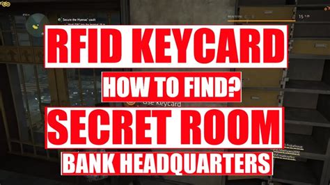 rfid card bank headquarters division 2|rfid key card secret room.